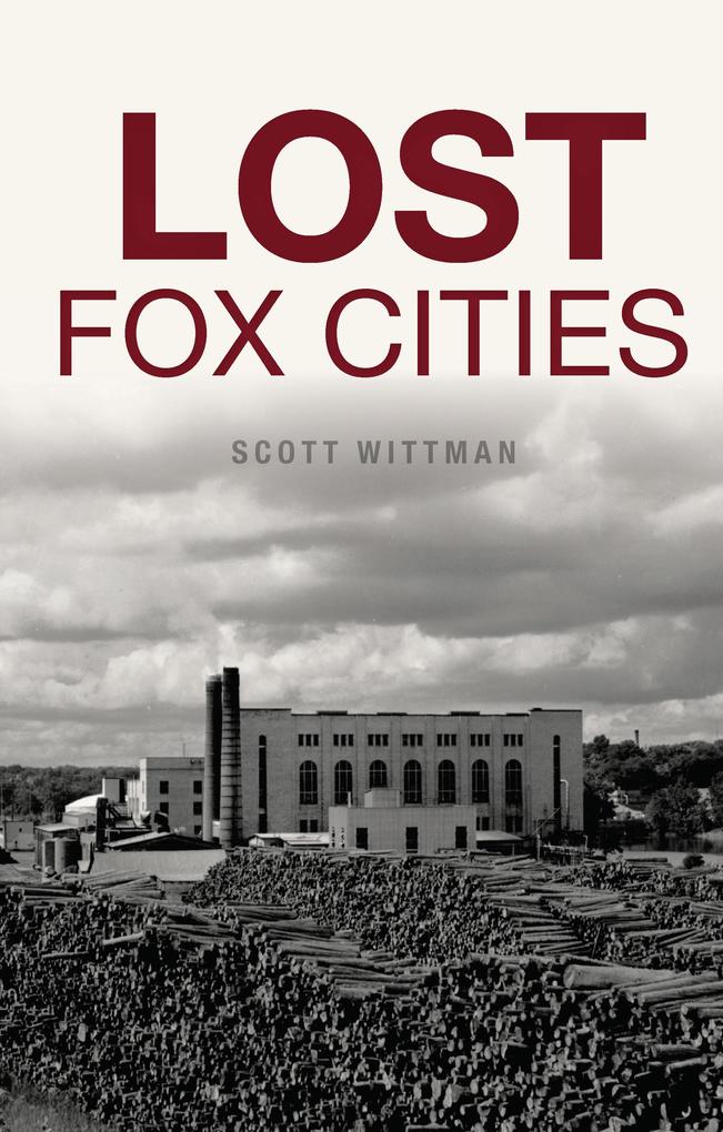Lost Fox Cities
