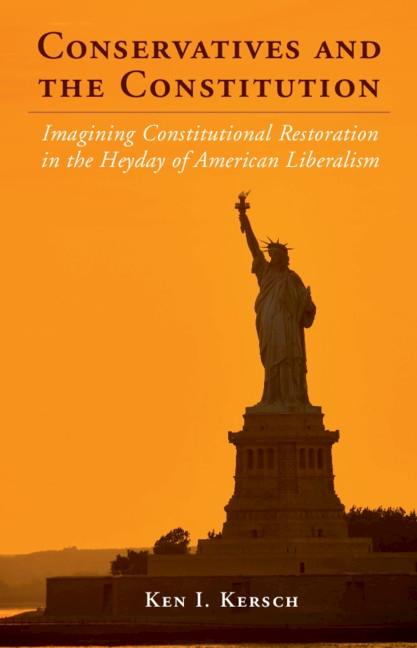 Conservatives and the Constitution
