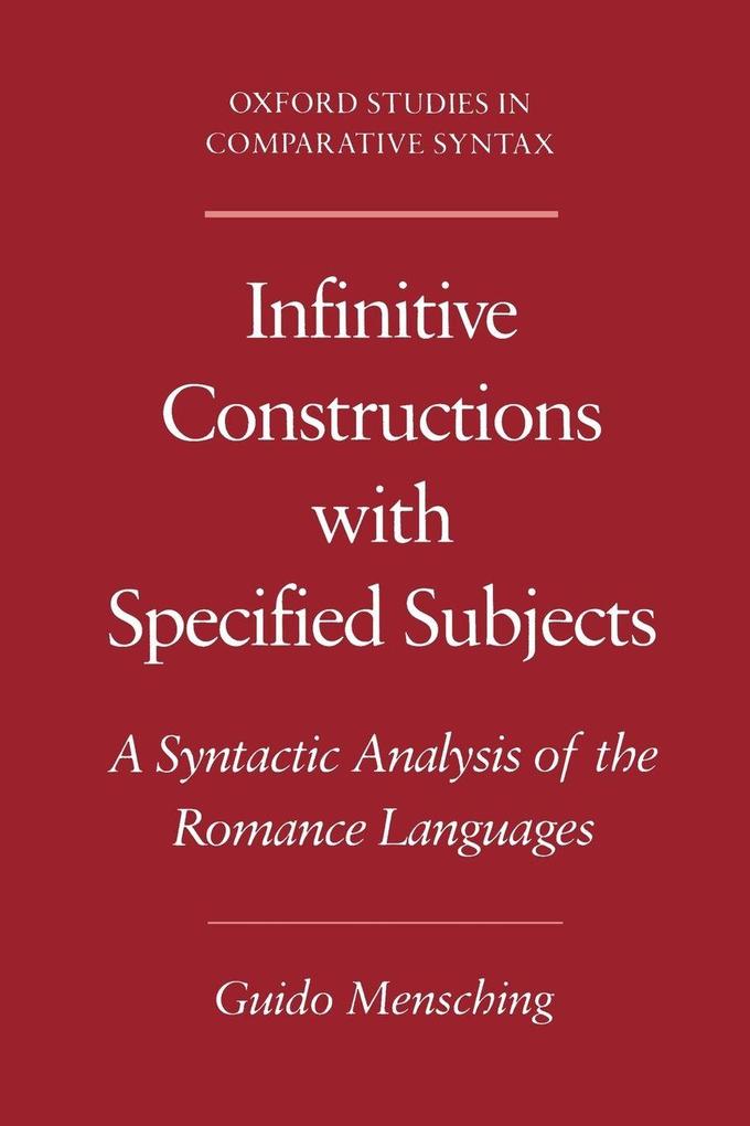 Infinitive Constructions with Specified Subjects