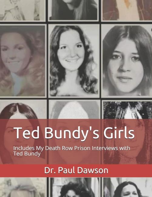 Ted Bundy‘s Girls