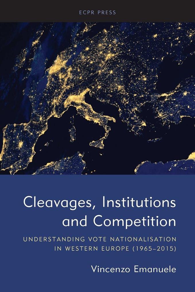 Cleavages Institutions and Competition