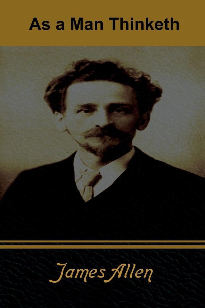 As a Man Thinketh