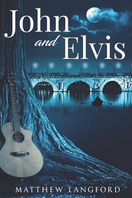 John and Elvis