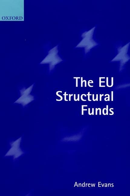 The E.U. Structural Funds - Andrew Evans