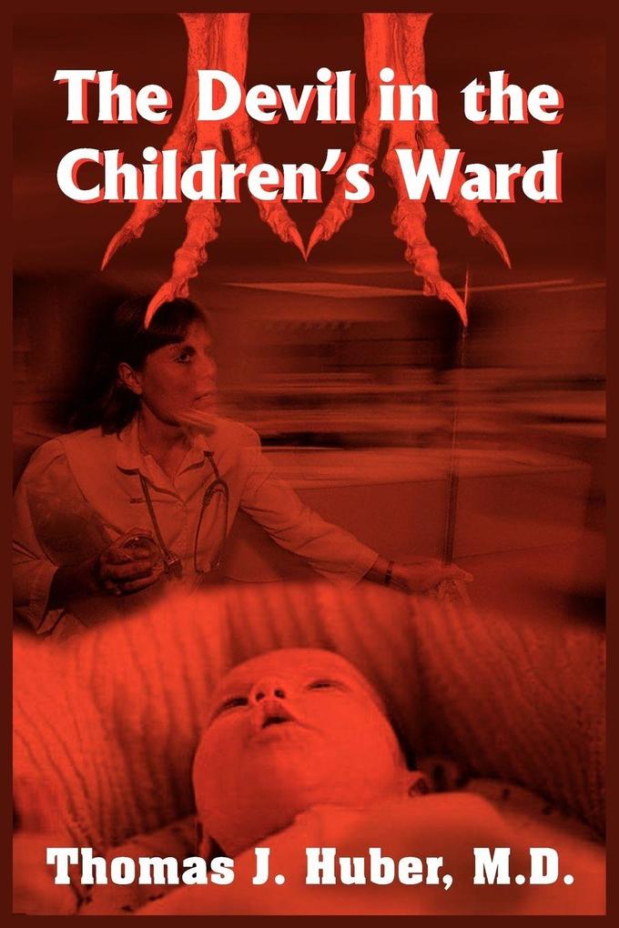 The Devil in the Children's Ward