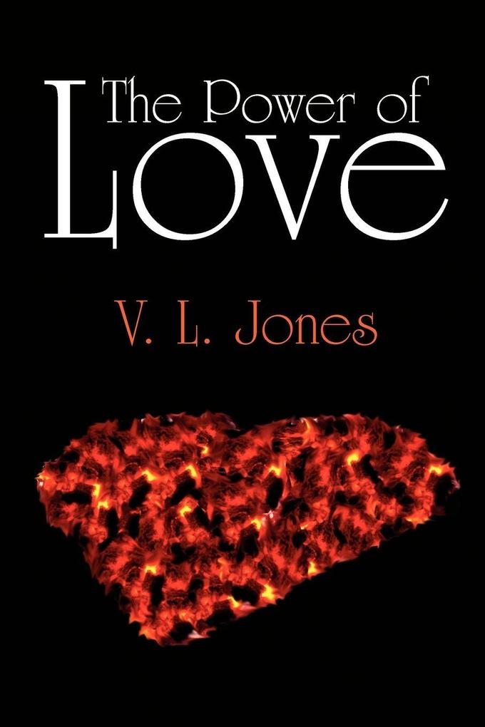 The Power of Love