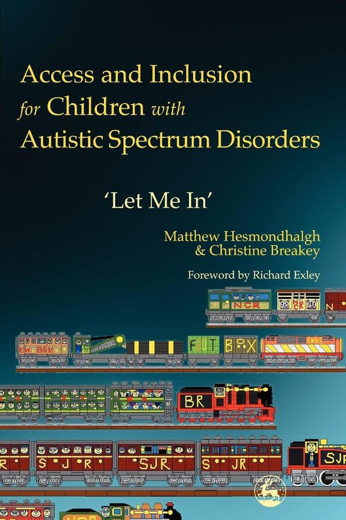 Access and Inclusion for Children with Autistic Spectrum Disorders