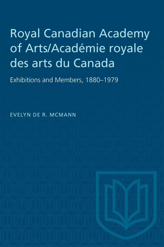 Royal Canadian Academy of Arts/Acad�mie royale des arts du Canada