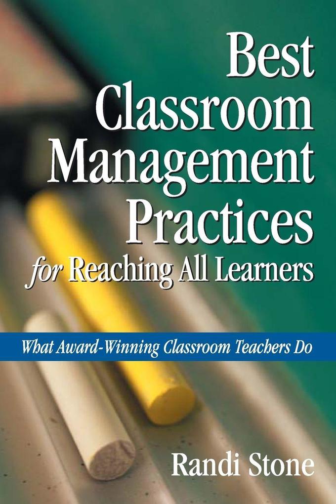 Best Classroom Management Practices for Reaching All Learners