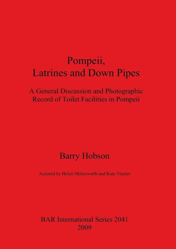 Pompeii Latrines and Down Pipes