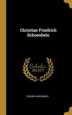 Christian Friedrich Schoenbein