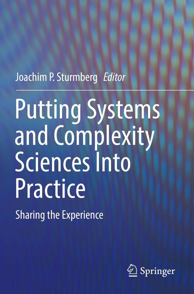 Putting Systems and Complexity Sciences Into Practice