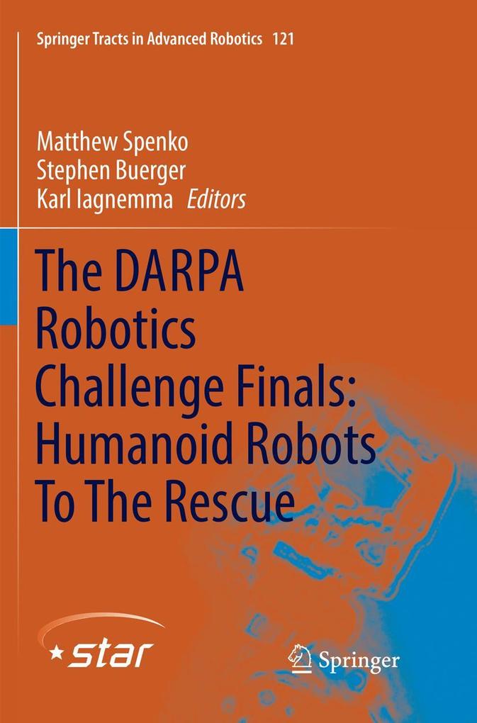 The DARPA Robotics Challenge Finals: Humanoid Robots To The Rescue
