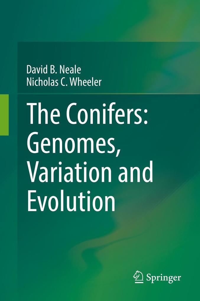 The Conifers: Genomes Variation and Evolution