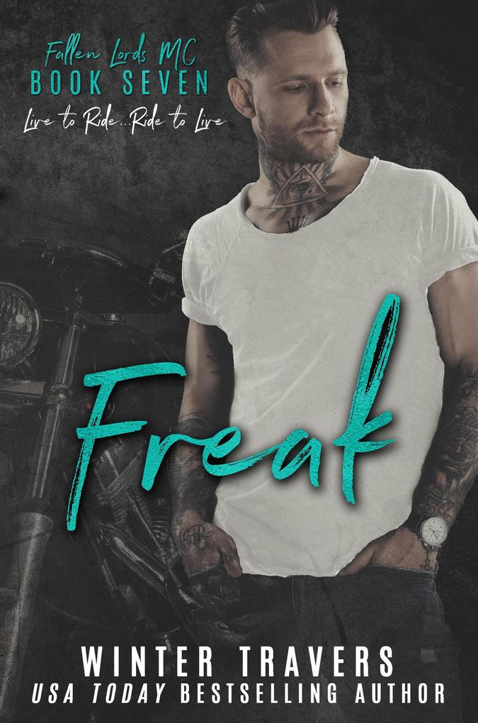 Freak (Fallen Lords M.C. #7)