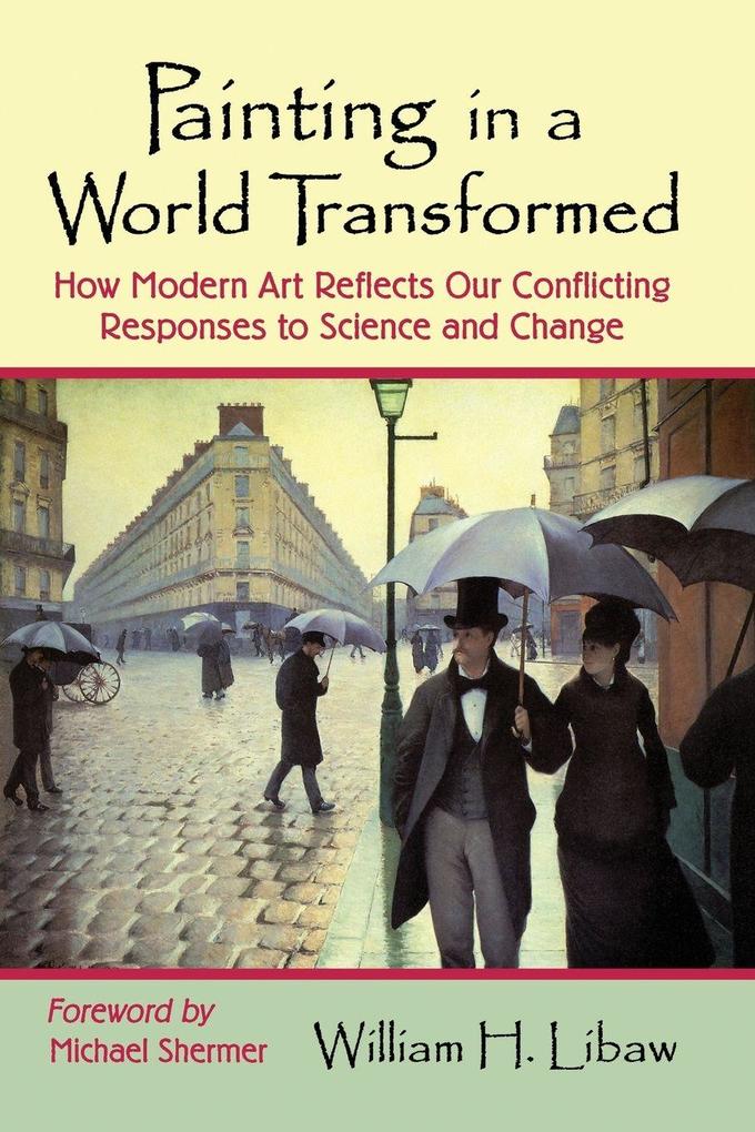 Painting in a World Transformed