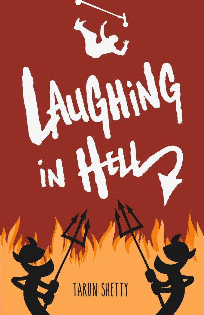 Laughing in Hell