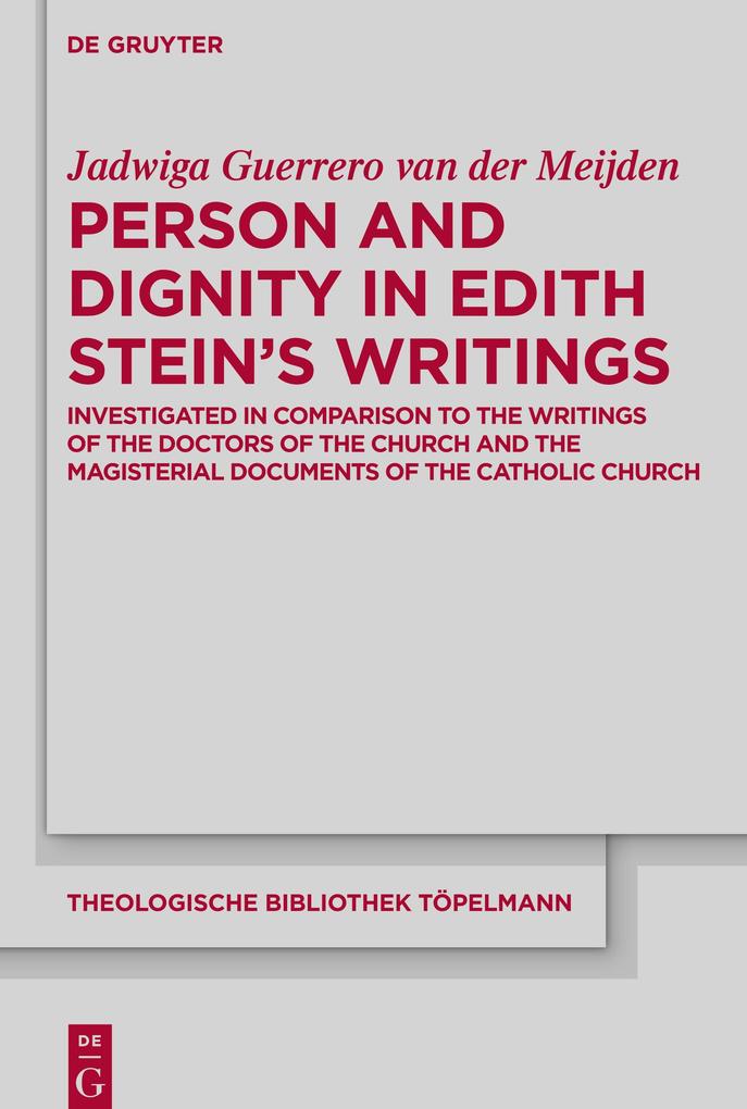 Person and Dignity in Edith Steins Writings