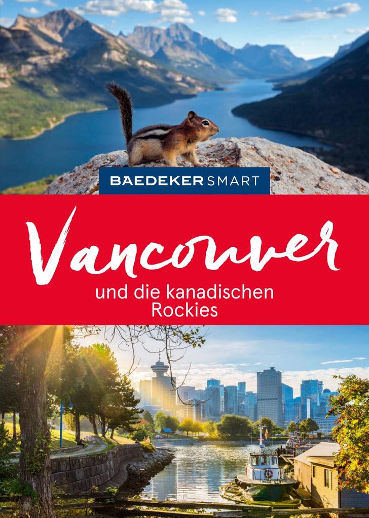 Baedeker SMART Reiseführer E-Book Vancouver und die kanadischen Rockies