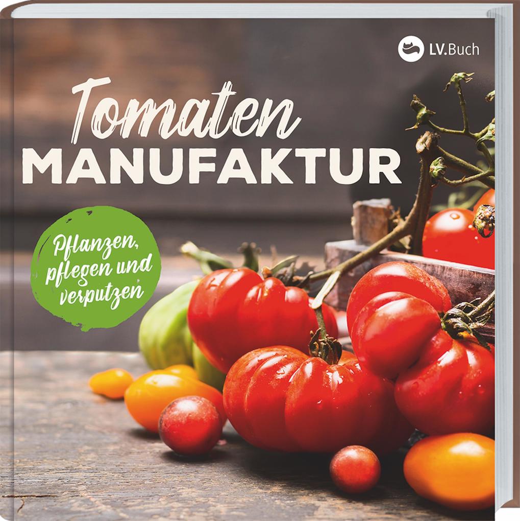 Tomaten-Manufaktur