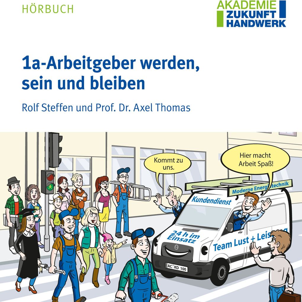 1a-Arbeitgeber werden sein und bleiben