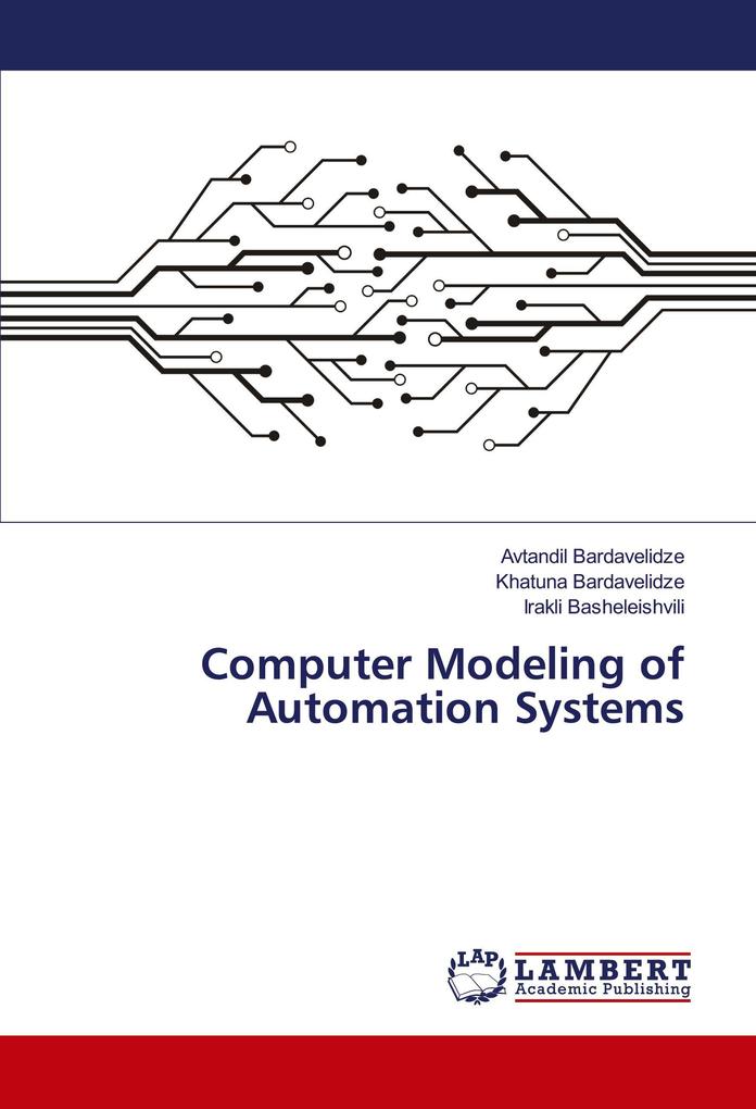 Computer Modeling of Automation Systems
