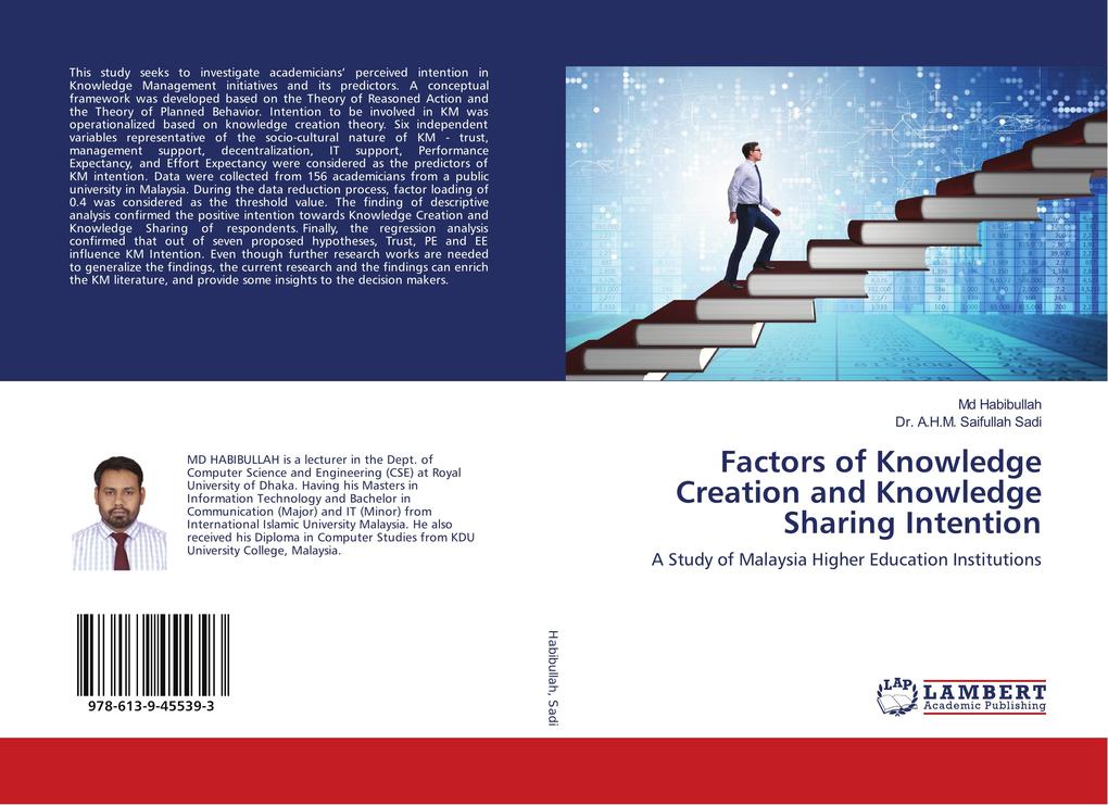Factors of Knowledge Creation and Knowledge Sharing Intention