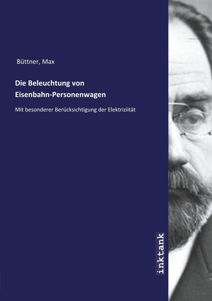 Image of Die Beleuchtung von Eisenbahn-Personenwagen