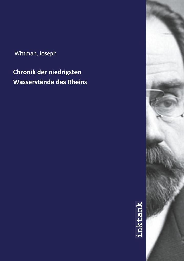 Image of Chronik der niedrigsten Wasserstande des Rheins