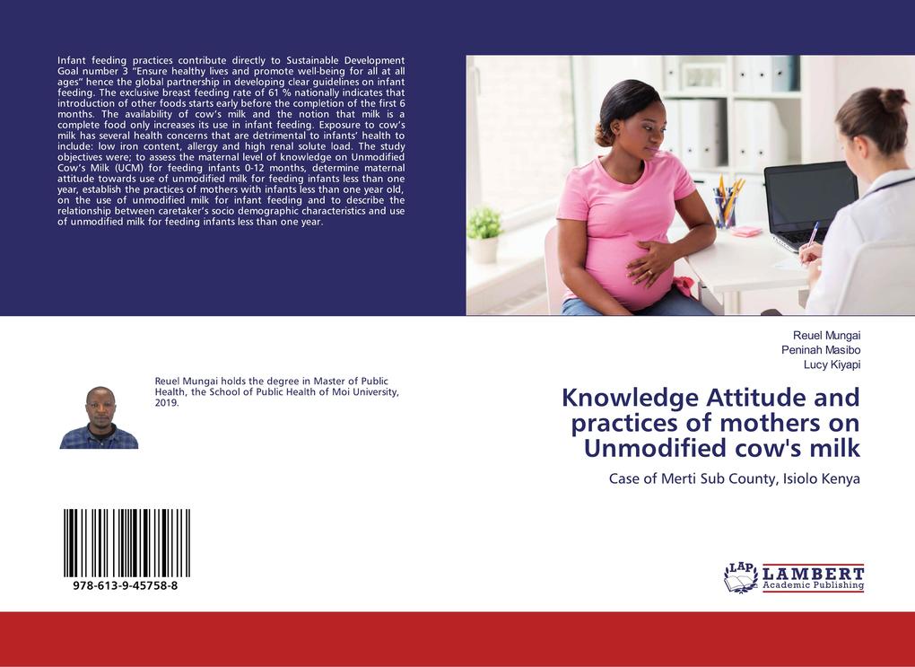Knowledge Attitude and practices of mothers on Unmodified cow‘s milk
