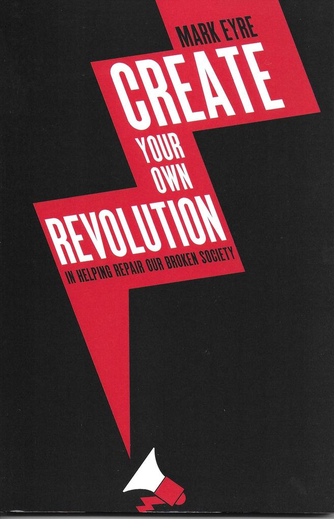 Create Your Own Revolution