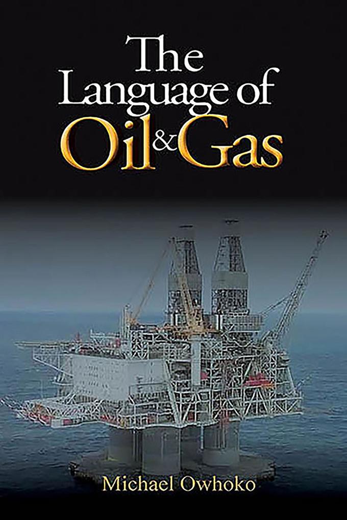 Language Of Oil & Gas