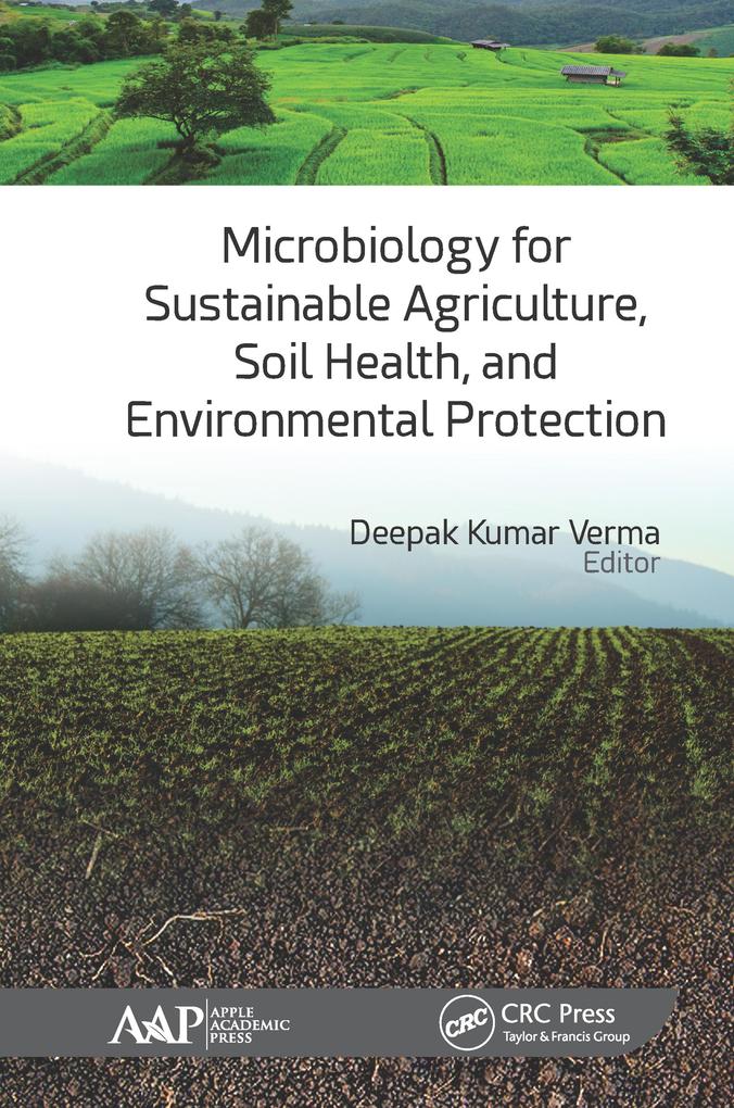 Microbiology for Sustainable Agriculture Soil Health and Environmental Protection