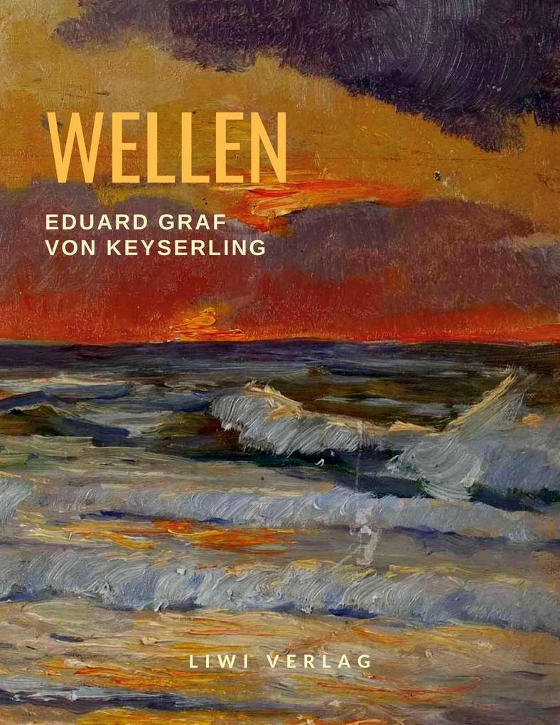 Wellen