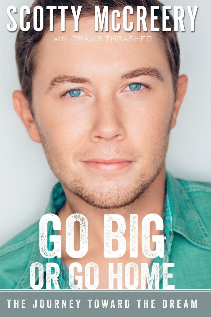 The Go Big or Go Home