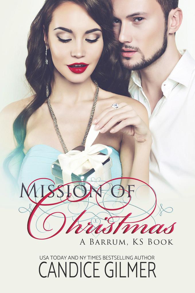 Mission of Christmas (Barrum Ks #0)