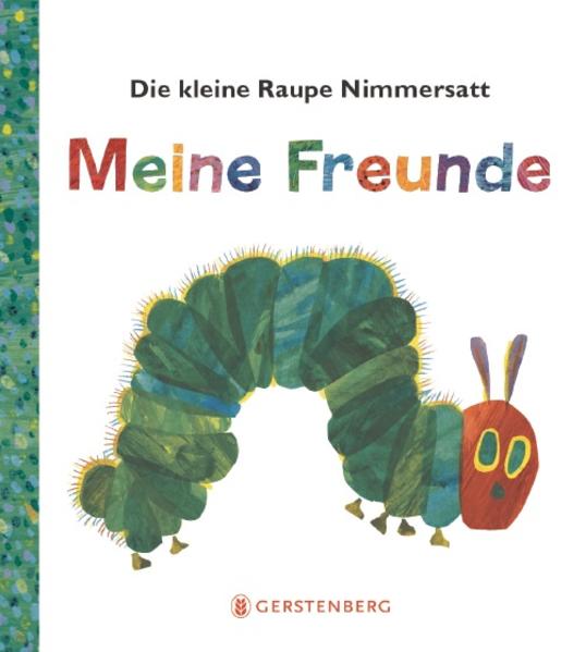 Image of Die kleine Raupe Nimmersatt - Meine Freunde