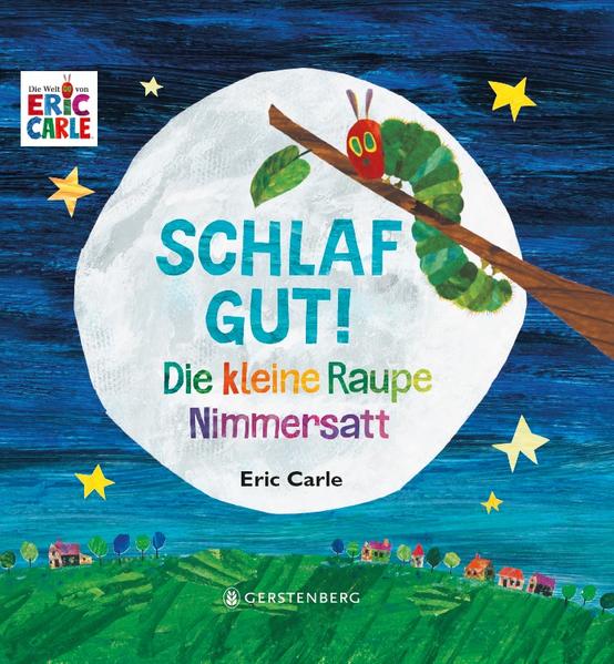 Image of Die kleine Raupe Nimmersatt - Schlaf gut!