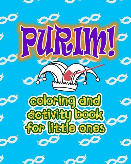 Happy Purim Coloring and Activity Book