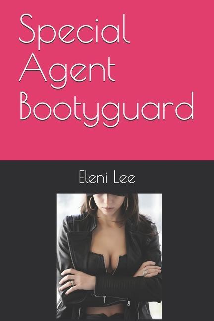 Special Agent Bootyguard