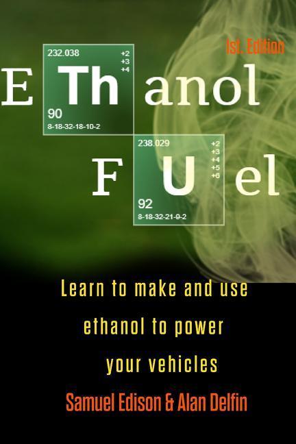 Ethanol Fuel