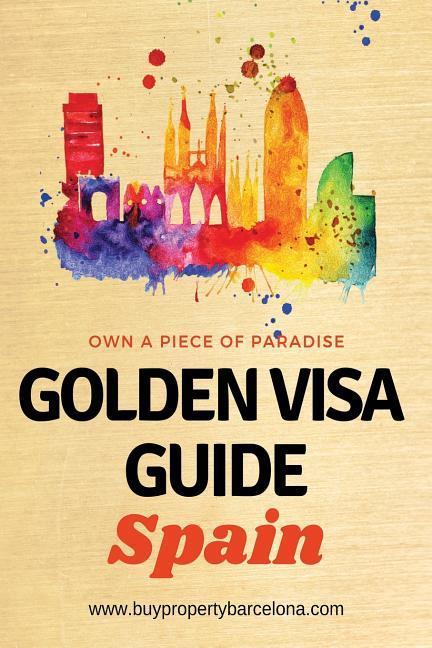 Golden Visa Guide Spain
