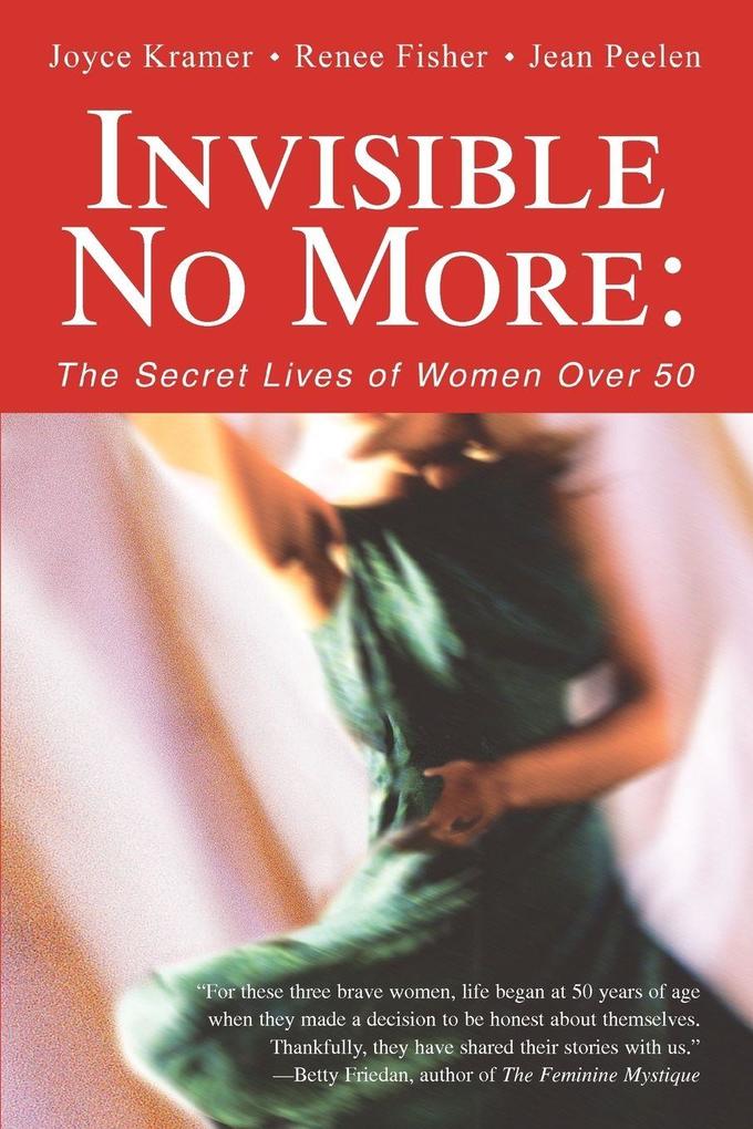 Invisible No More