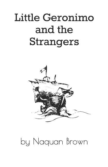 Little Geronimo and the Strangers
