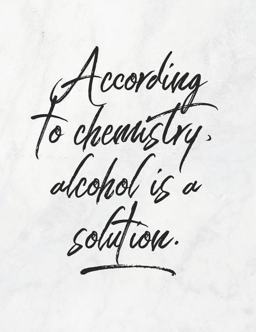 According To Chemistry Alcohol Is A Solution