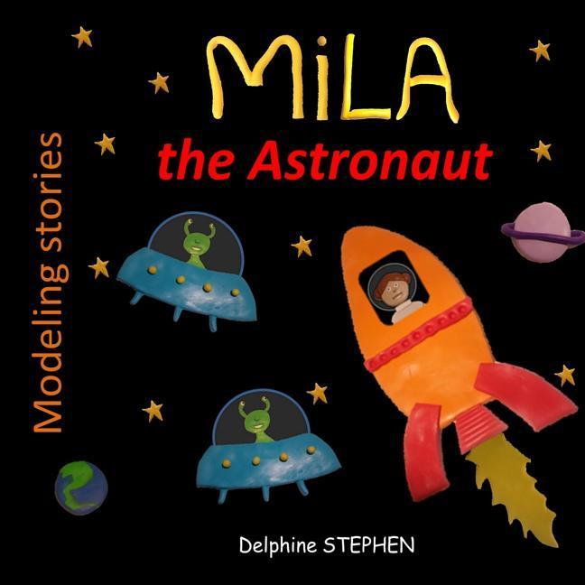 Mila the Astronaut