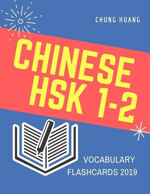 Chinese Hsk 1-2 Vocabulary Flashcards 2019