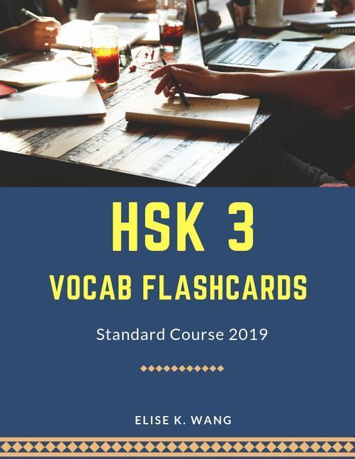 Hsk 3 Vocab Flashcards Standard Course 2019