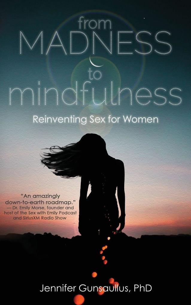From Madness to Mindfulness