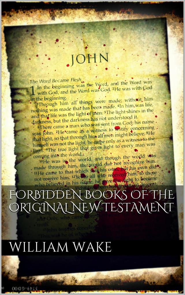 Forbidden books of the original New Testament
